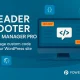 افزونه Header Footer Code Manager Pro برای مدیریت امن و ساده کدهای سفارشی وردپرس