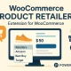 افزونه WooCommerce Product Retailers برای افزودن چند فروشنده به محصولات ووکامرس