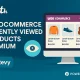 افزونه YITH WooCommerce Recently Viewed Products Premium برای نمایش محصولات بازدیدشده اخیر