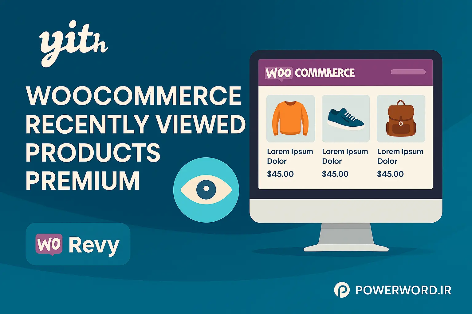 افزونه YITH WooCommerce Recently Viewed Products Premium برای نمایش محصولات بازدیدشده اخیر افزونه YITH WooCommerce Recently Viewed Products Premium برای نمایش محصولات بازدیدشده اخیر
