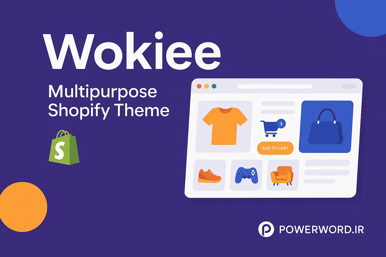 قالب شاپیفای چندمنظوره Wokiee برای طراحی فروشگاه آنلاین حرفه‌ای